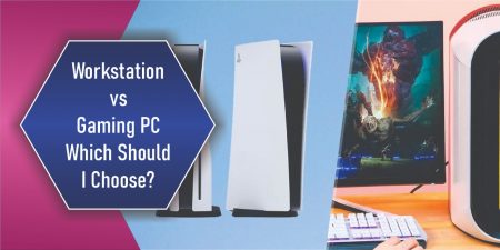 Workstation vs Gaming PC – Which Should I Choose?